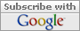 Subscribe with Google